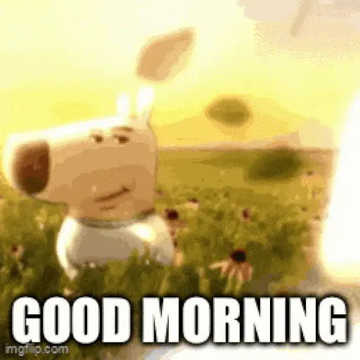 Good Morning