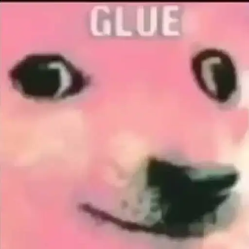 Glue
