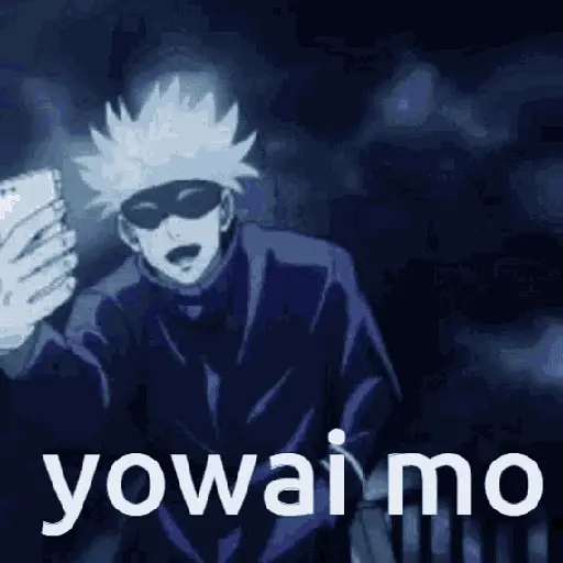 Gojo Yowai mo