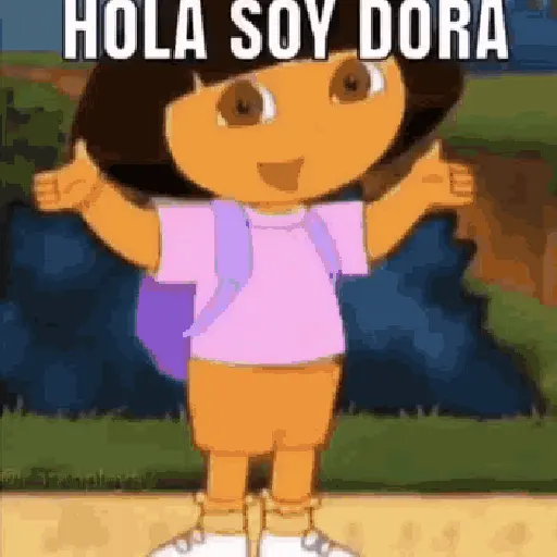 hola, soy Dora!