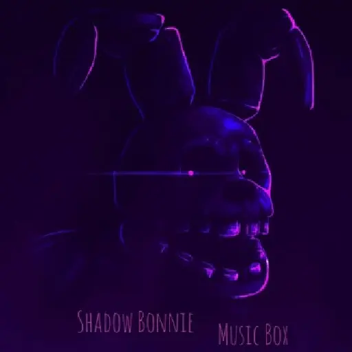 RWQFSFASXC Shadow Bonnie Music Box Slowed