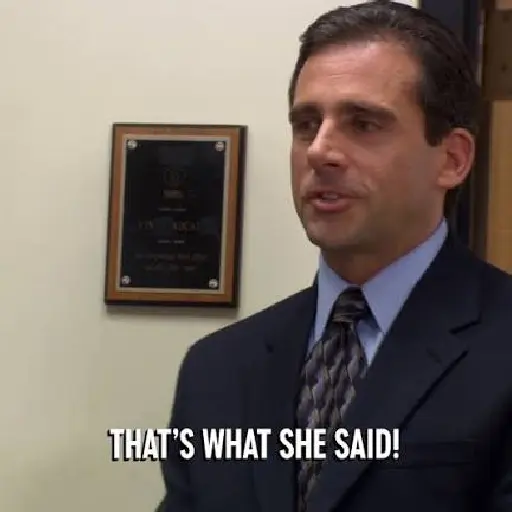 Thats What She Said