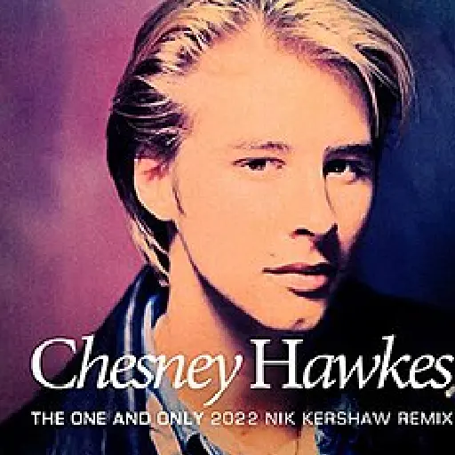 The One and Only -  Chesney Hawkes