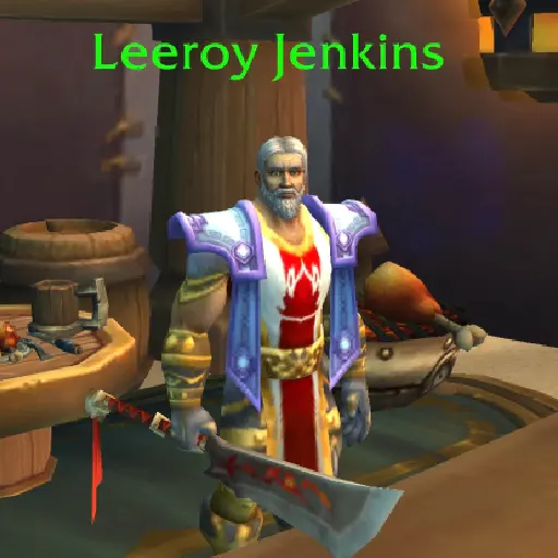 Leeroy Jenkins