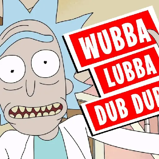 Wubba Lubba Dub Dub - Rick and Morty
